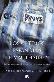 los ultimos españoles de mauthausen-9788466677684