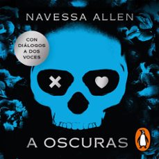 a oscuras (adentrate en la oscuridad 1) (audiolibro)-navessa allen-9788466680684