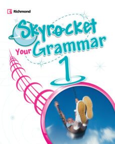 skyrocket 1 your grammar (1º primaria)-9788466833684