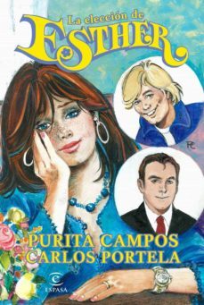 la eleccion de esther (ebook)-purita campos-carlos portela-9788467047684