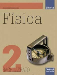 tesela fisica 2ºbachillerato la/cd-9788467352184