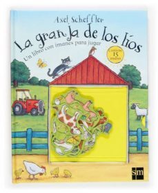 la granja de los lios: un libro con imanes para jugar (contiene 1 5 imanes)-alex scheffler-9788467503784