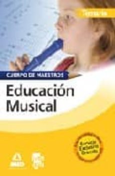cuerpo de maestros. educacion musical. temario-9788467604184