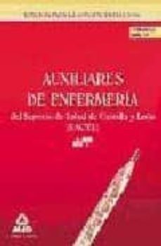 auxiliares de enfermeria del servicio de salud de castilla y leon (sacyl): temario (vol. ii)-9788467626384
