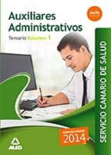 auxiliares administrativos del servicio canario de salud. temario volumen 1-fernando martos navarro-9788467698084