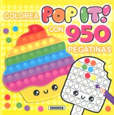 colorea pop it! con 950 pegatinas (amarillo)-9788467793284