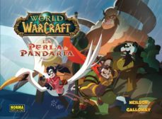 la perla de pandaria-micky neilson-sean galloway-9788467911084