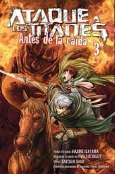 ataque a los titanes: antes de la caida 3-hajime isayama-ryo suzukaze-9788467919684