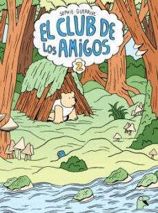 el club de los amigos 2-sophie guerrive-9788467948684