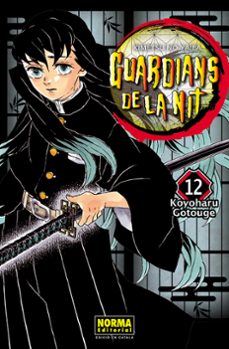 guardians de la nit 12 (catala)-koyoharu gotouge-9788467958584