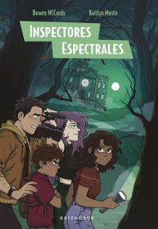 inspectores espectrales-bowen mccurdy-kaitlyn musto-9788467971484