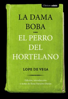 clasicos : la dama boba y el perro del hortelano-9788468336084