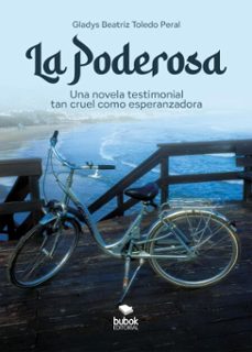 la poderosa (ebook)-gladys beatriz toledo peral-9788468588384