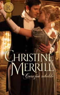 corazón rebelde-christine merrill-9788468711584