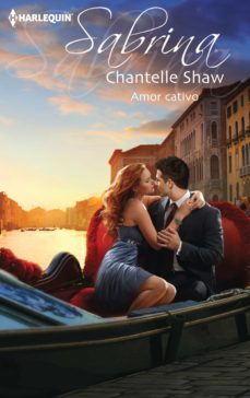 amor cativo (ebook)-chantelle shaw-9788468737584