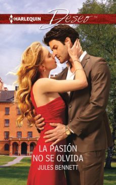 la pasión no se olvida-jules bennett-9788468772684