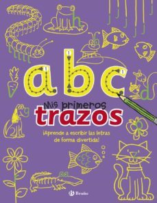 a b c - mis primeros trazos-9788469600184