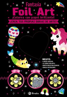 foil art: colorea con papel brillante. fantasia-9788469628584