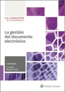 la gestion del documento electronico-gerardo bustos pretel-9788470527784