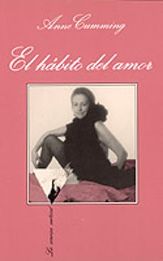 el habito del amor-anne cumming-9788472233584