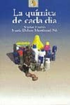 la quimica de cada dia-9788473065184