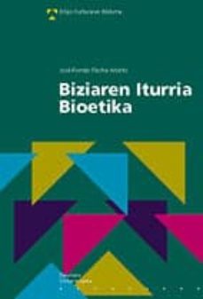 biziaren iturria bioetika-9788474857184