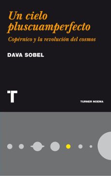 un cielo pluscuamperfecto-dava sobel-9788475066684