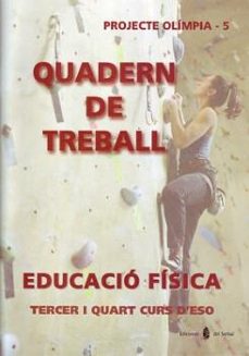 olimpia 5. educacio fisica: quadern de treball-jesus ariño-rossend benabarre casals-9788476284384
