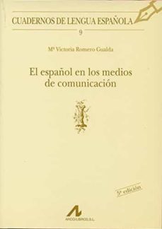 el español en los medios de comunicacion-9788476351284