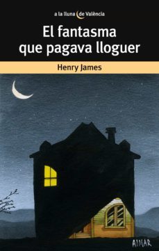 el fantasma que pagava lloguer-henry james-9788476600184