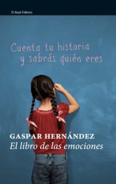 el libro de las emociones-gaspar hernandez-9788476698884