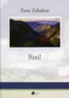 bizi!-patxi zabaleta-9788476815984