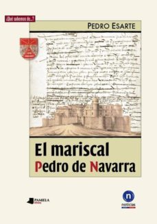 el mariscal pedro de navarra-9788476817384
