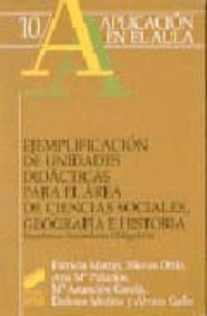 ejemplificacion de unidades didacticas para el area de ciencias s ociales, geografia e historia, eso-patricia (coord.) martin martin-9788477381884