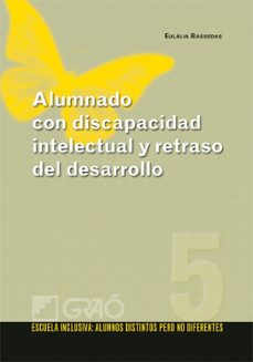 alumnado con discapacidad intelectual y retraso del desarrollo (ebook)-9788499802145