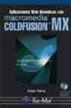 aplicaciones web dinamicas con macromedia coldfusion mx (incluye cd)-9788478975884