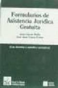 formularios de asistencia juridica gratuita-juan garcia molla-jose juan tomas porter-9788480026284