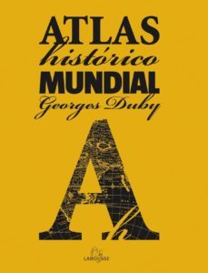 atlas historico mundial g. duby-georges duby-9788480168984