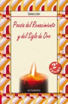 poesia del renacimiento y del siglo de oro-9788480636384