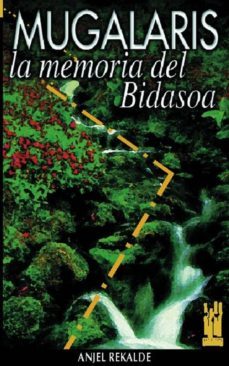 mugalaris memoria del bidasoa-9788481360684