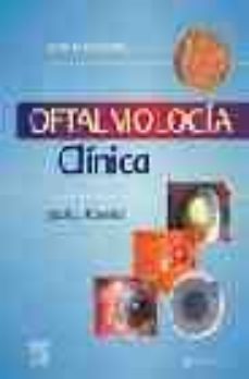 oftalmologia clinica (5ª ed.)-9788481747584