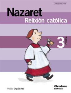 relixion catol  nazaret ed.2005 3º primaria galicia-9788482246284