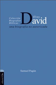 el rey david: una biografia no autorizada (ebook)-samuel pagan-9788482678184