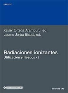las radiaciones ionizantes (t. i)-9788483010884