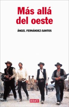 mas alla del oeste-angel fernandez santos-9788483067284