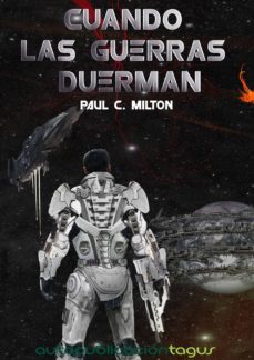 cuando las guerras duerman (ebook)-paul c. milton-9788483263884