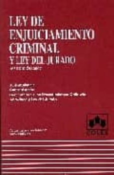 ley de enjuiciamiento criminal (17ª ed): comentarios, concordanci as y jurisprudencia-9788483421284