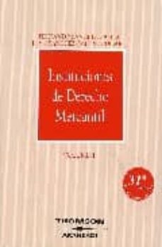 instituciones de derecho mercantil (vol. i) (31ª ed.)-9788483557884