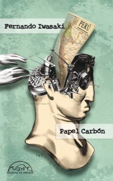 papel carbon: cuentos 1983-1993-fernando iwasaki-9788483930984