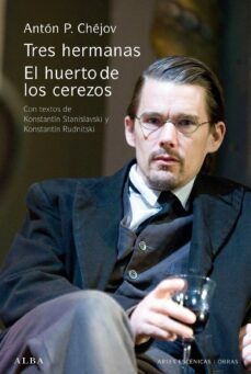 tres hermanas; el huerto de los cerezos-anton pavlovich chejov-9788484285984